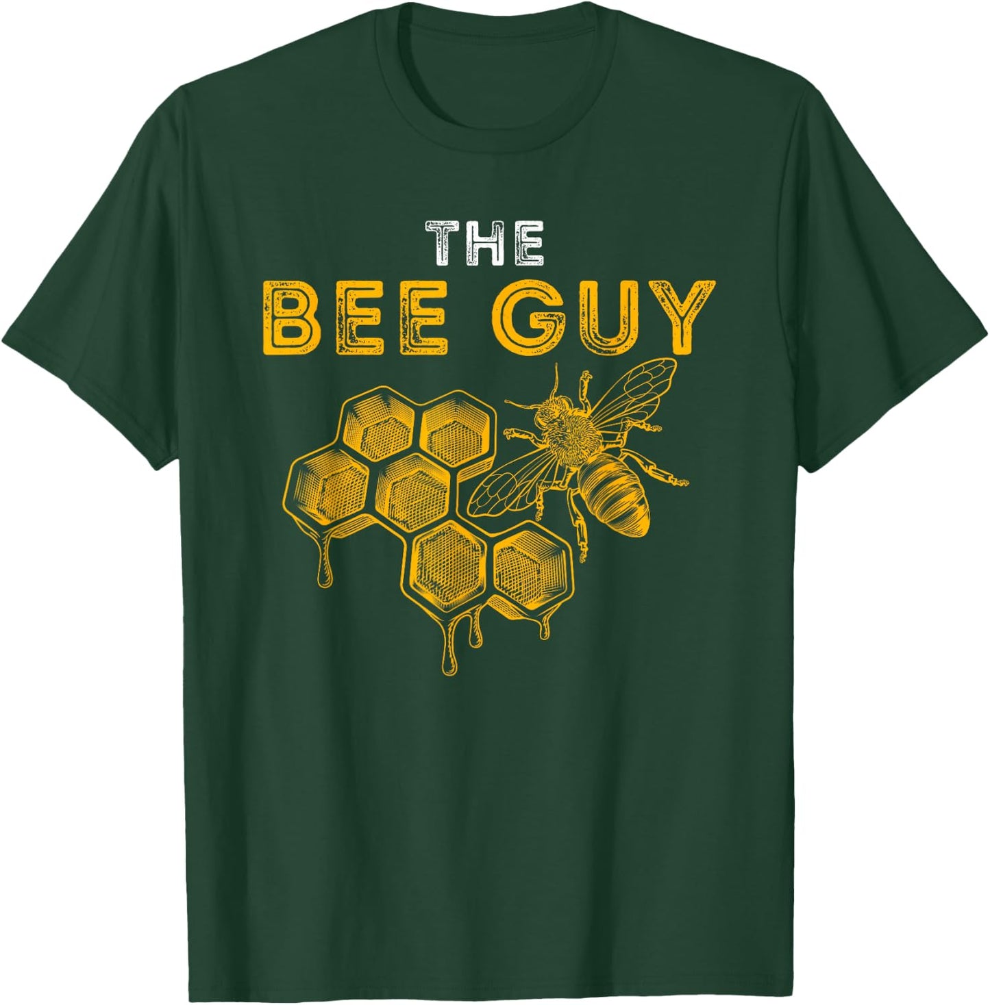 The Bee Guy - Bee Lover Beekeeping & Beekeeper T-Shirt - T-Shirt | Forest