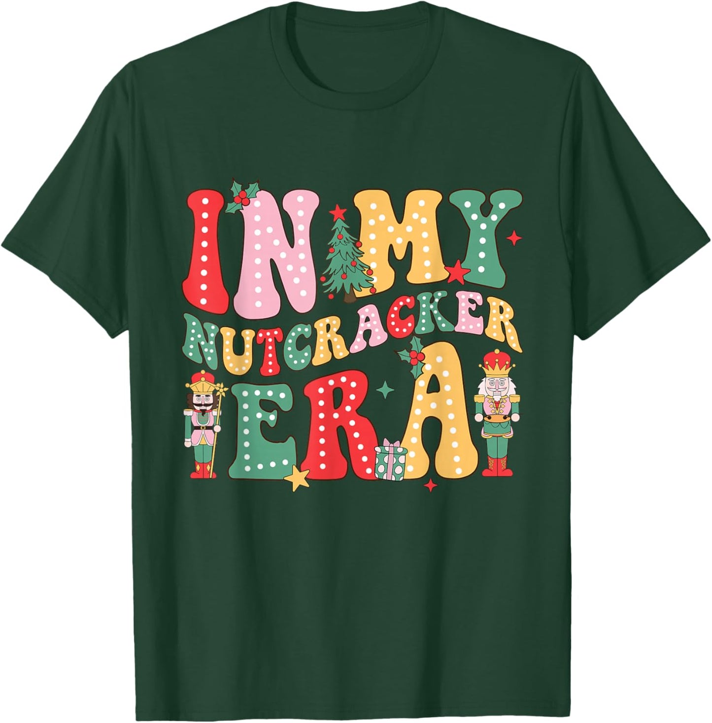Pink Nutcracker Squad in My Nutcracker Era Christmas Women T-Shirt - T-Shirt | Forest