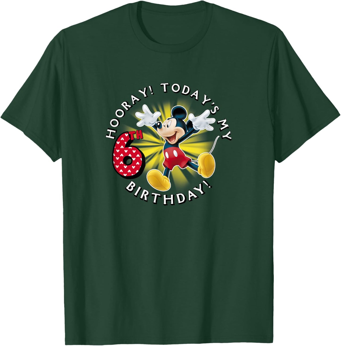 Disney Mickey Mouse Hooray! Today's My 6th Birthday T-Shirt - T-Shirt | Forest