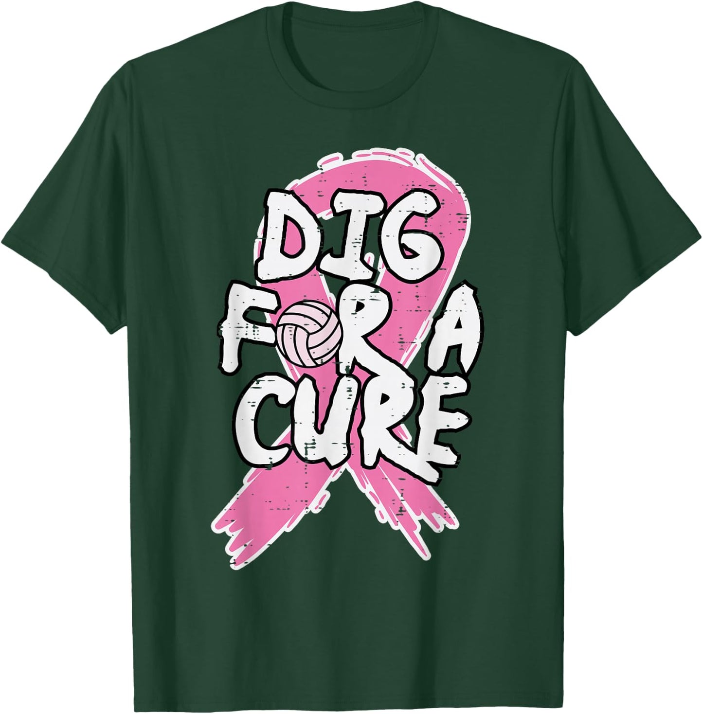 Breast Cancer Volleyball Dig For Cure Awareness Women Girls T-Shirt - T-Shirt | Forest
