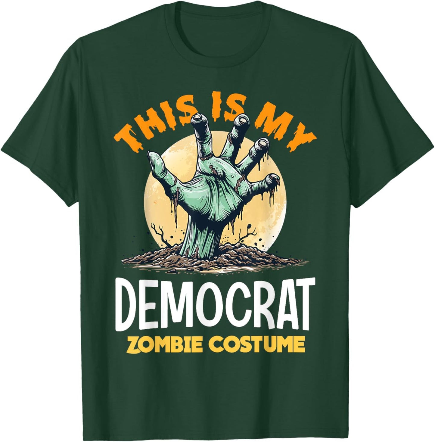 Democrat Halloween Zombie Matching Costume T-Shirt - T-Shirt | Forest