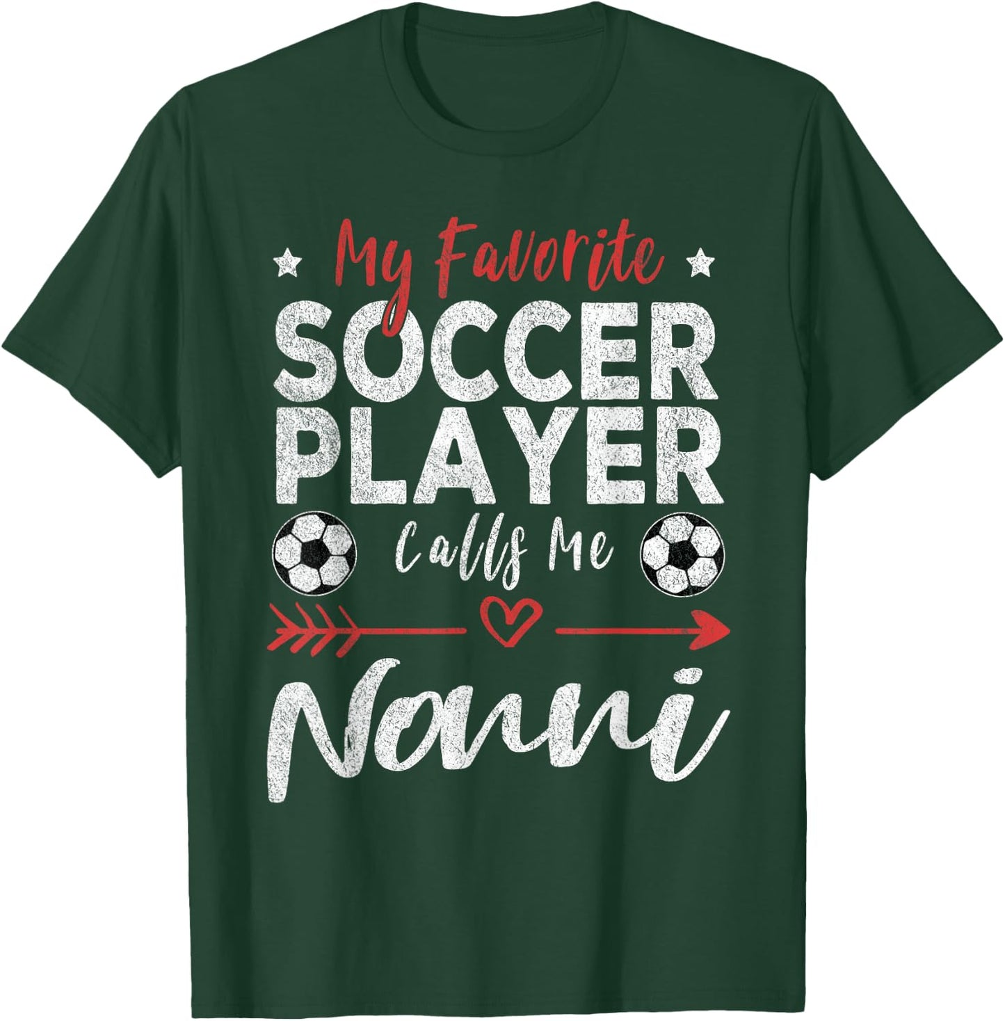 My Favorite Soccer Player Calls Me Nonni Italian Grandma T-Shirt - T-Shirt | Forest