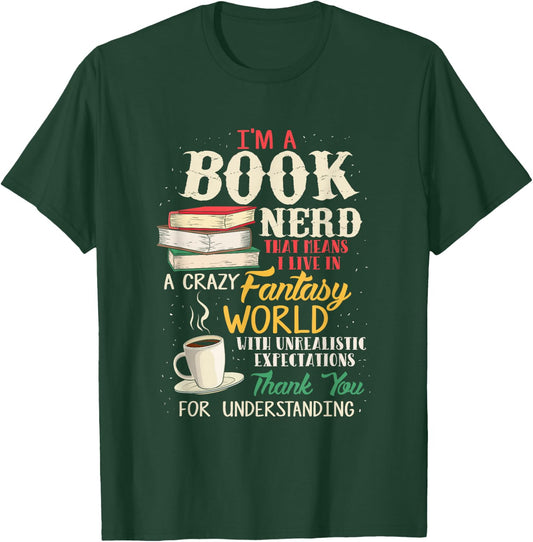 I'm a Book Nerd - Book Lover - Literature T-Shirt - T-Shirt | Forest