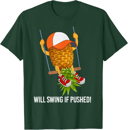 Swingers Shirts | Pineapple Swinging Lifestyle Funny Swinger T-Shirt - T-Shirt | Forest