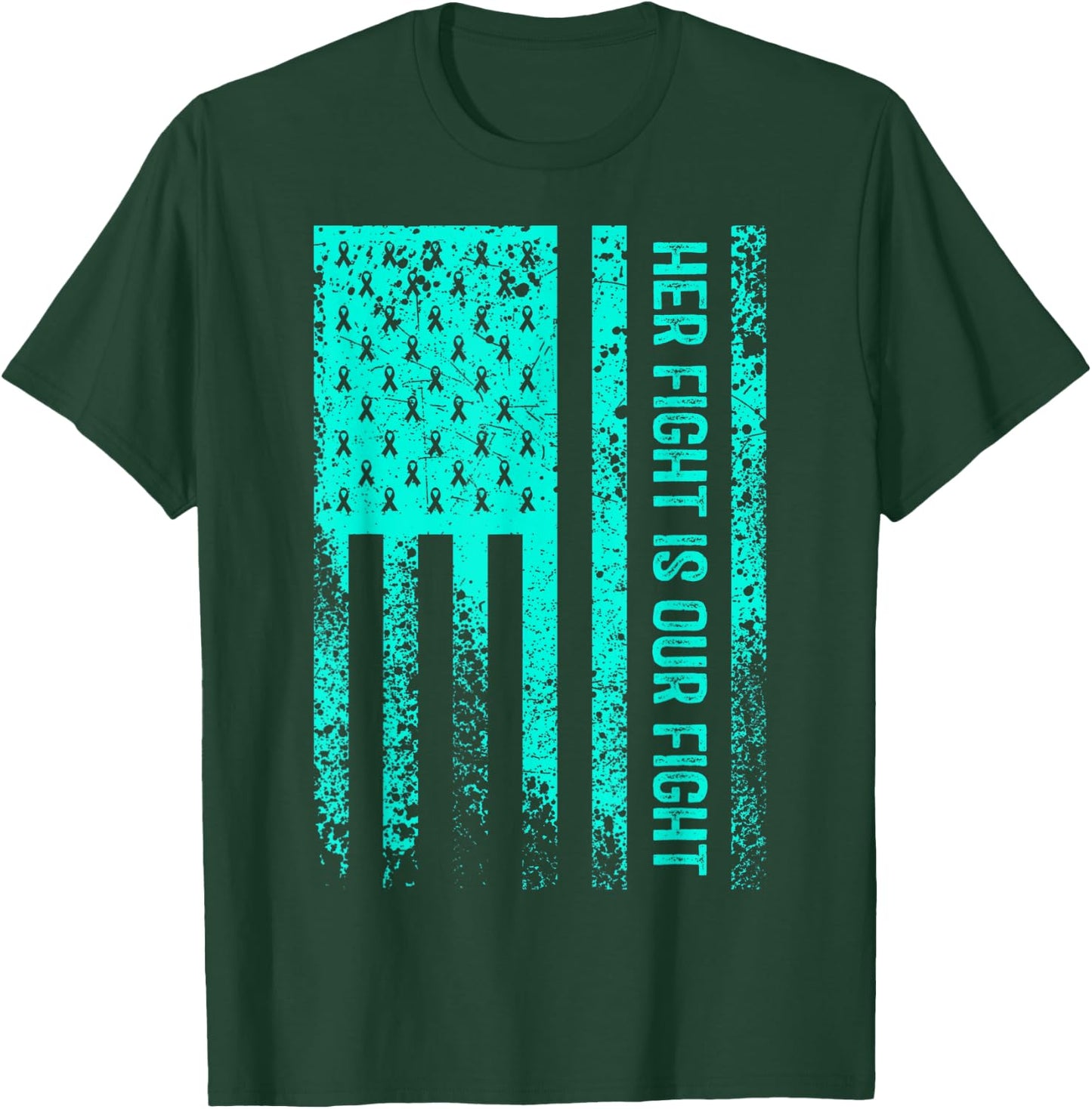 Her Fight Is Our Fight Dysautonomia Awareness T-Shirt - T-Shirt | Forest