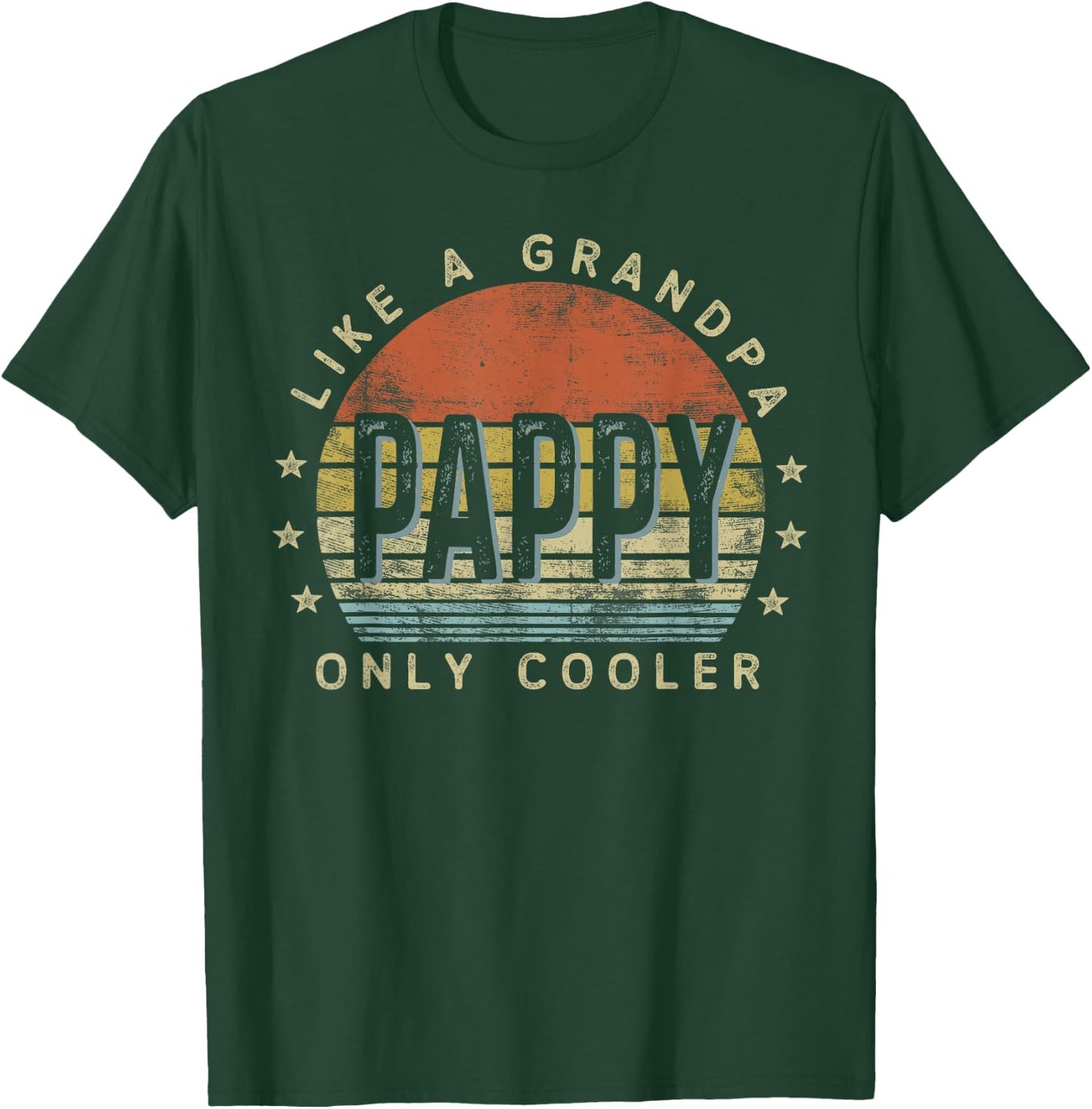 Pappy Like a Grandpa Only Cooler Pappy Gifts Vintage Style T-Shirt - T-Shirt | Forest