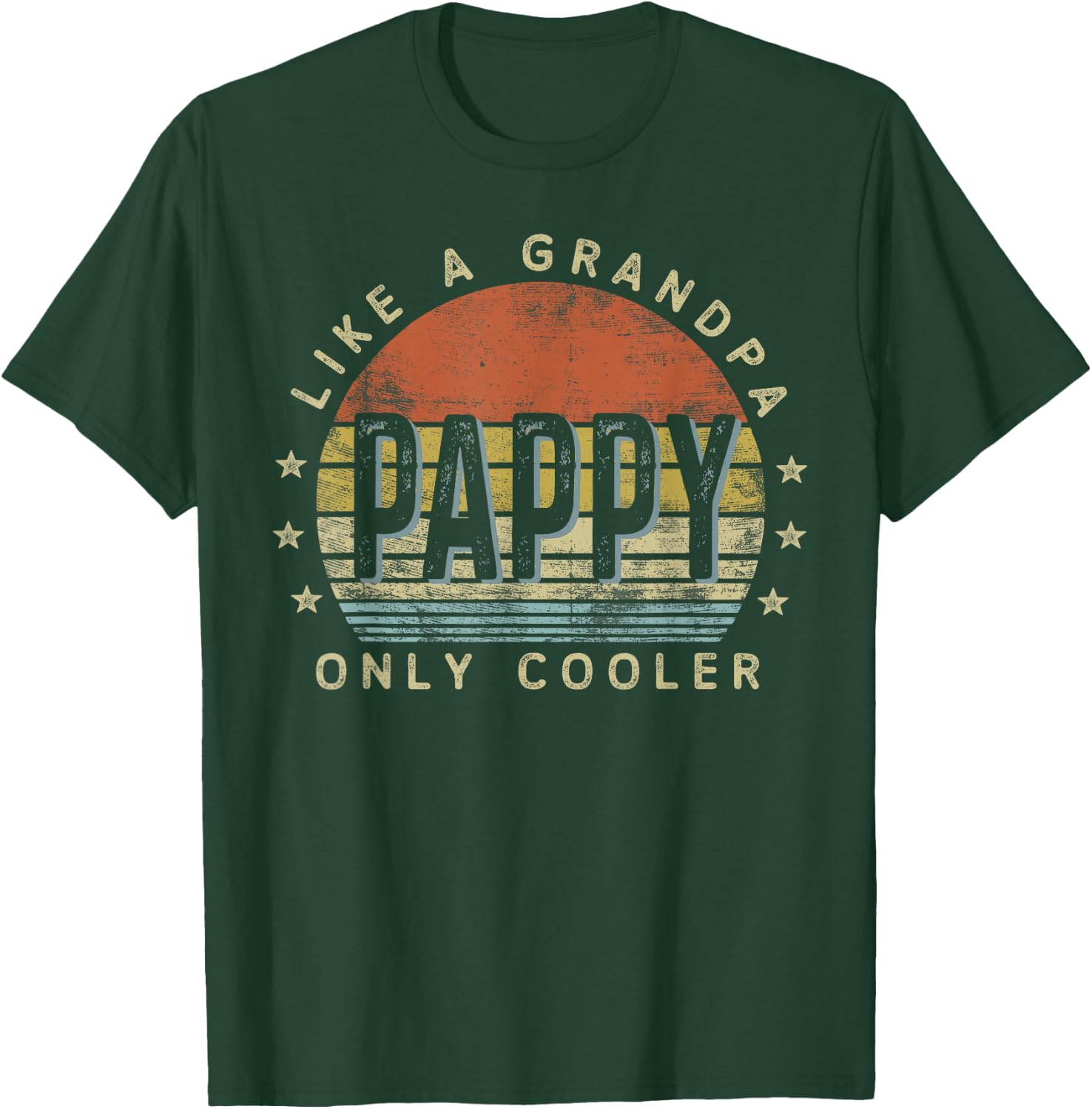 Pappy Like a Grandpa Only Cooler Pappy Gifts Vintage Style T-Shirt - T-Shirt | Forest