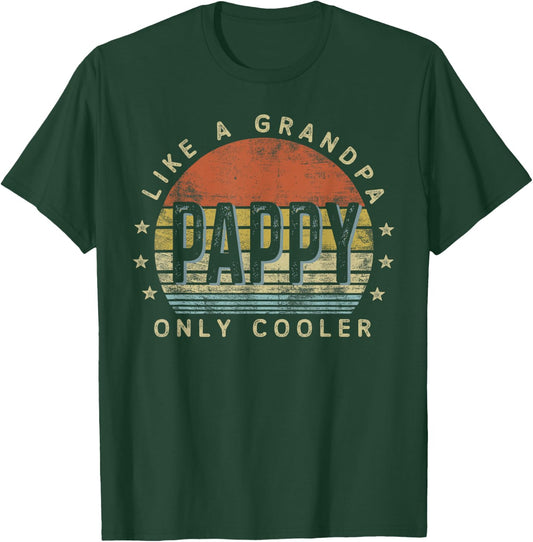 Pappy Like a Grandpa Only Cooler Pappy Gifts Vintage Style T-Shirt - T-Shirt | Forest