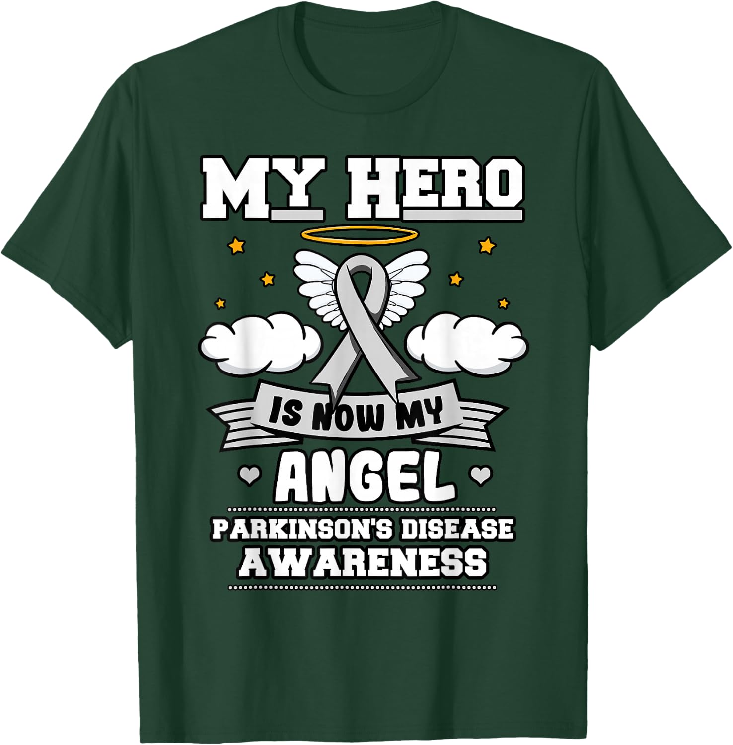 My Hero Is Now My Angel Parkinson's Depression Gray Clouds T-Shirt - T-Shirt | Forest