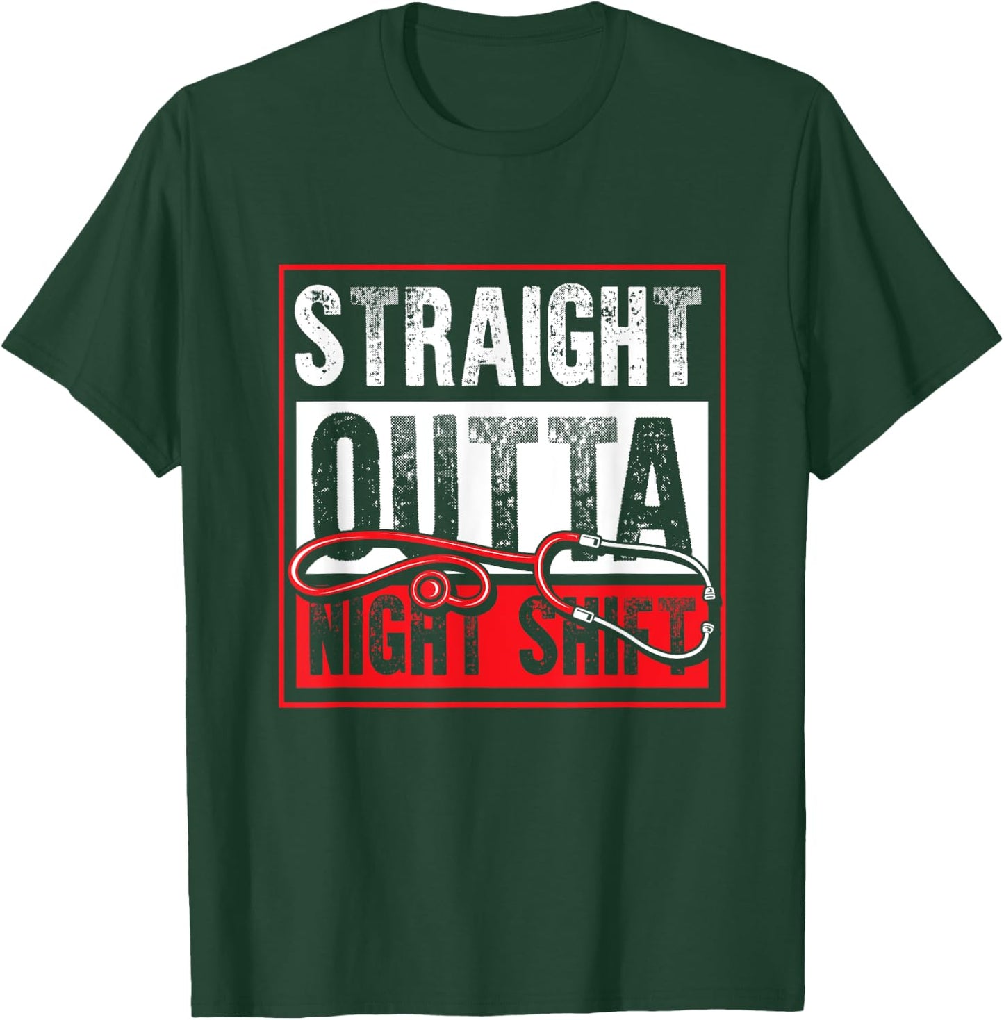 Funny Nursing Stethoscope Hospital Night Shift Medical Nurse T-Shirt - T-Shirt | Forest