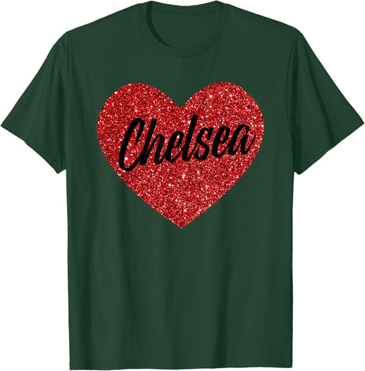 I Love Chelsea Cute Chelsea Heart for Valentine's Day T-Shirt - T-Shirt | Forest