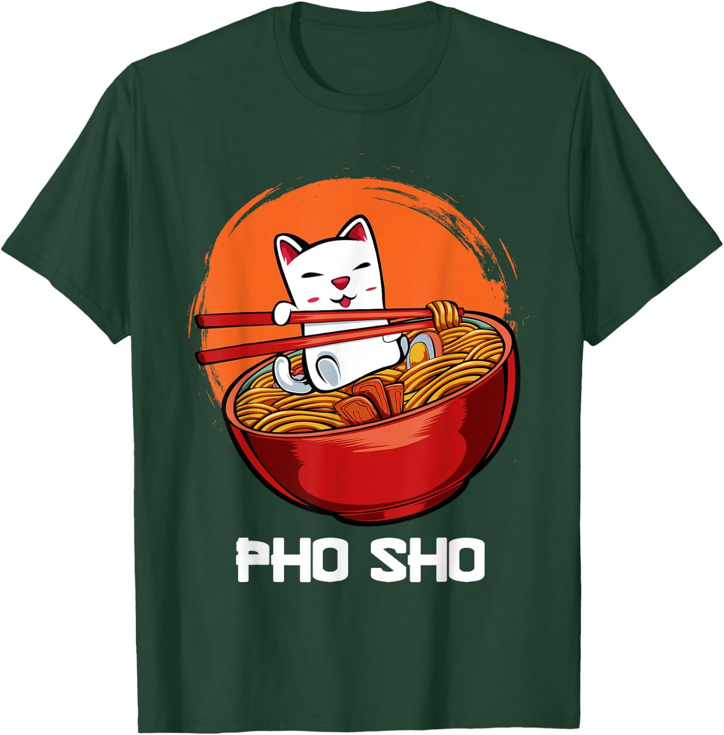 Pho Sho Pun Vietnamese Noodle Soup Bowl Kawaii Animated Cat Men Women Girls Kids T-Shirt - T-Shirt | Forest