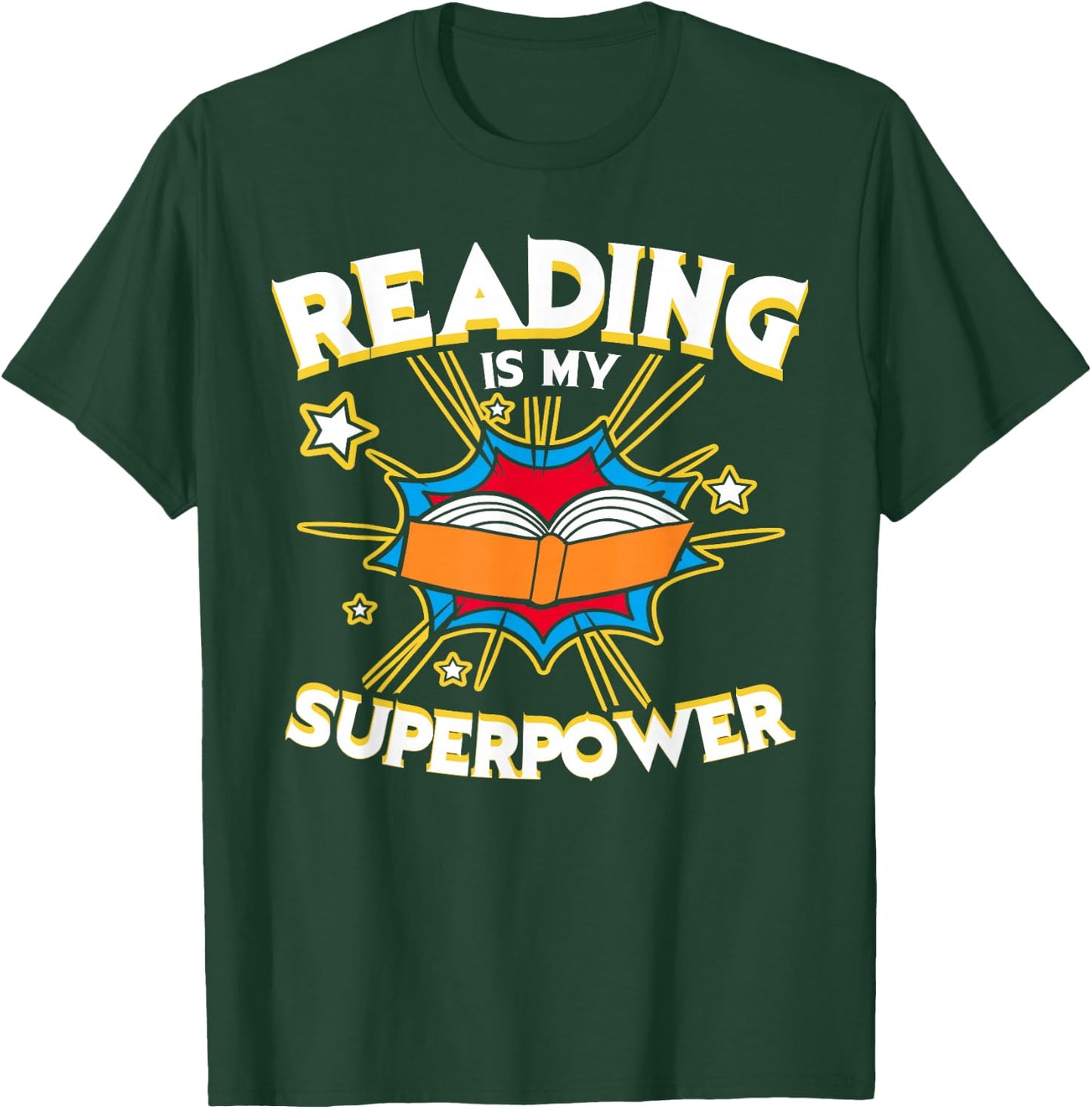 Reading is My Superpower Design, Book Design, Book Lovers T-Shirt - T-Shirt | Forest
