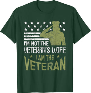 Im Not The Veterans Wife Im The Veteran USA Military Woman T-Shirt - T-Shirt | Forest