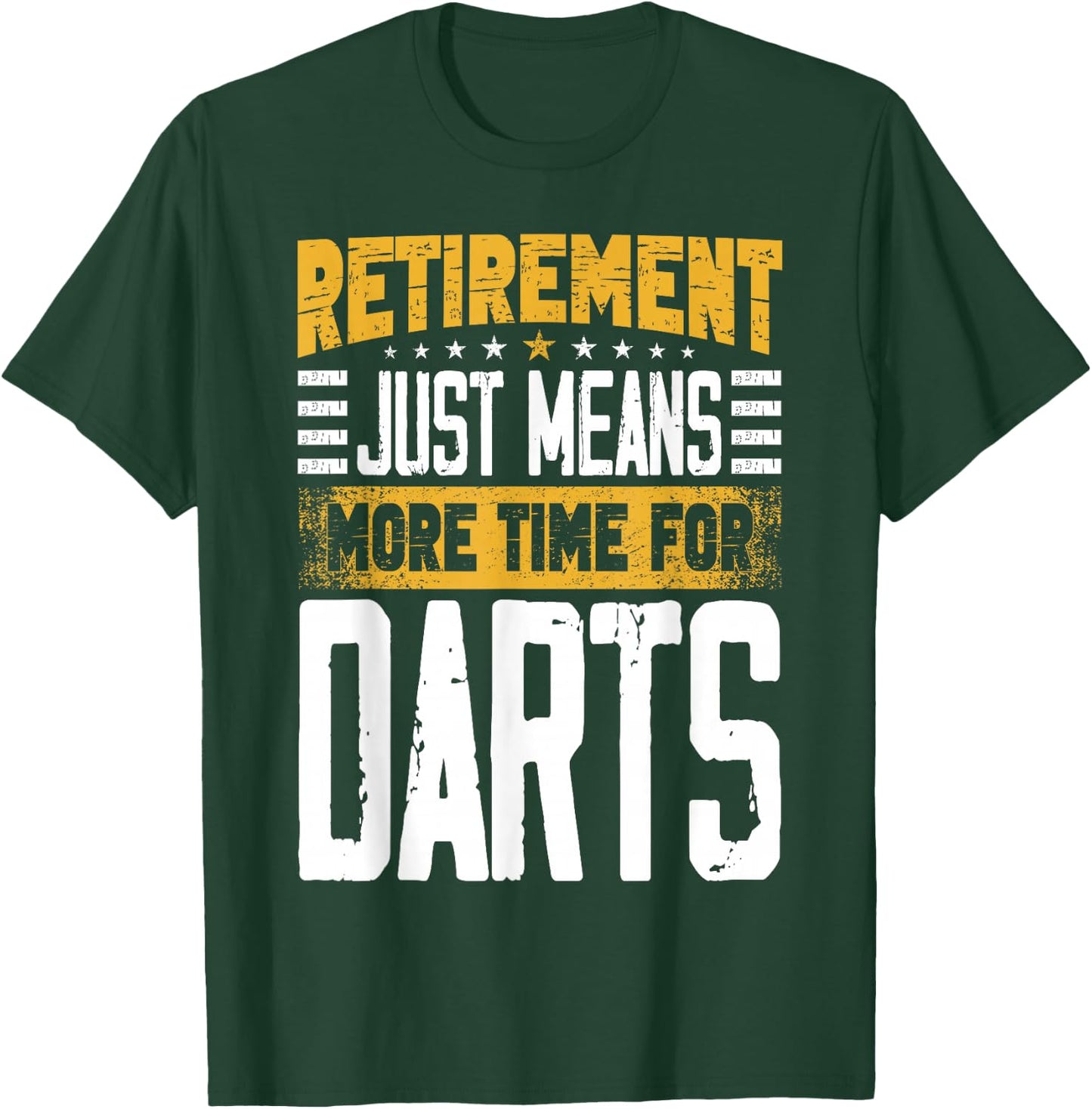 Dart Player Darts Retired Retirement T-Shirt - T-Shirt | Forest