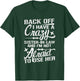 Back Off I Have A Crazy Sister-In-Law Funny Quote Humor T-Shirt - T-Shirt | Forest