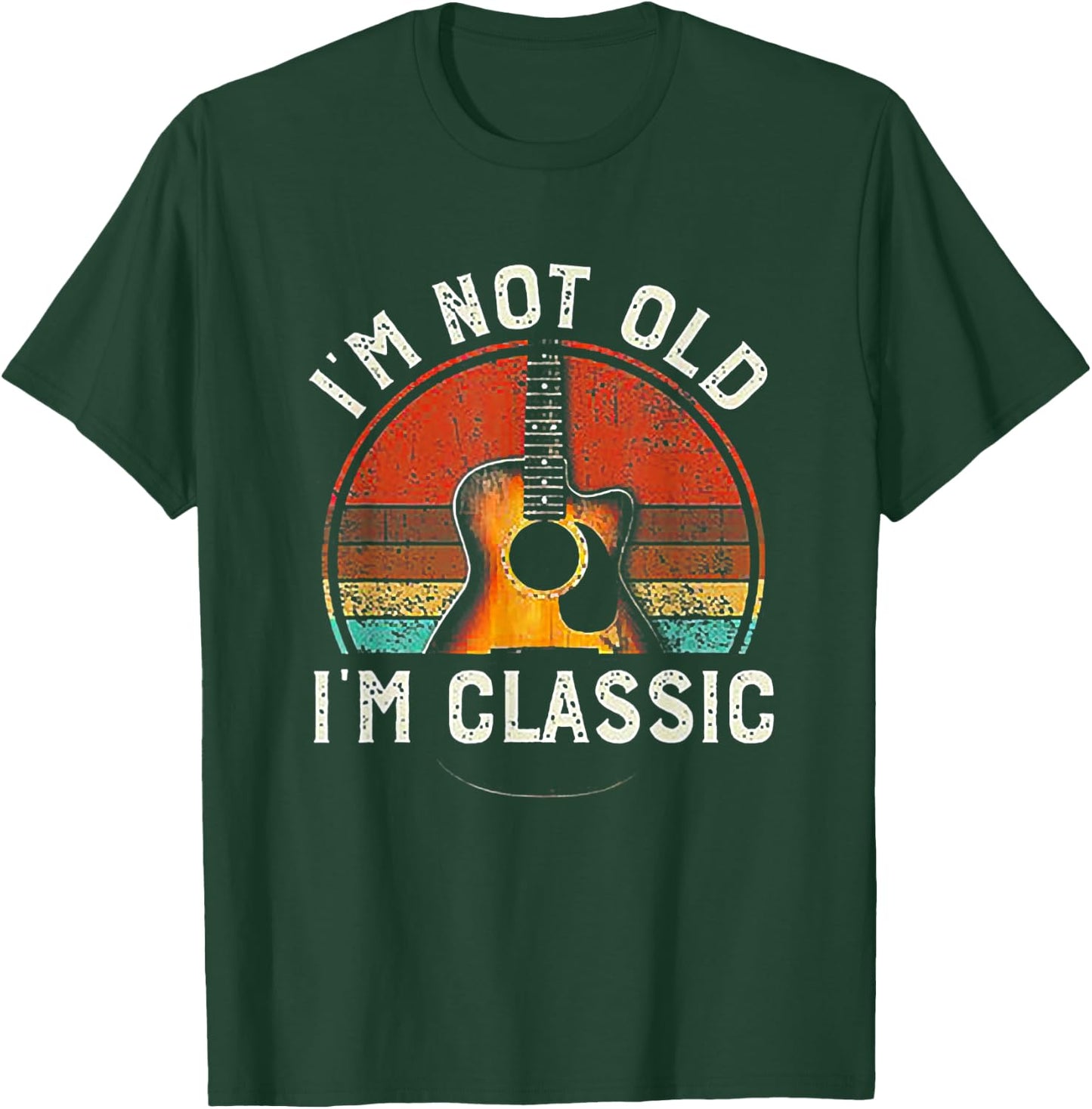 I'm Not Old I'm Classic Guitar Retro Vintage T-Shirt - T-Shirt | Forest