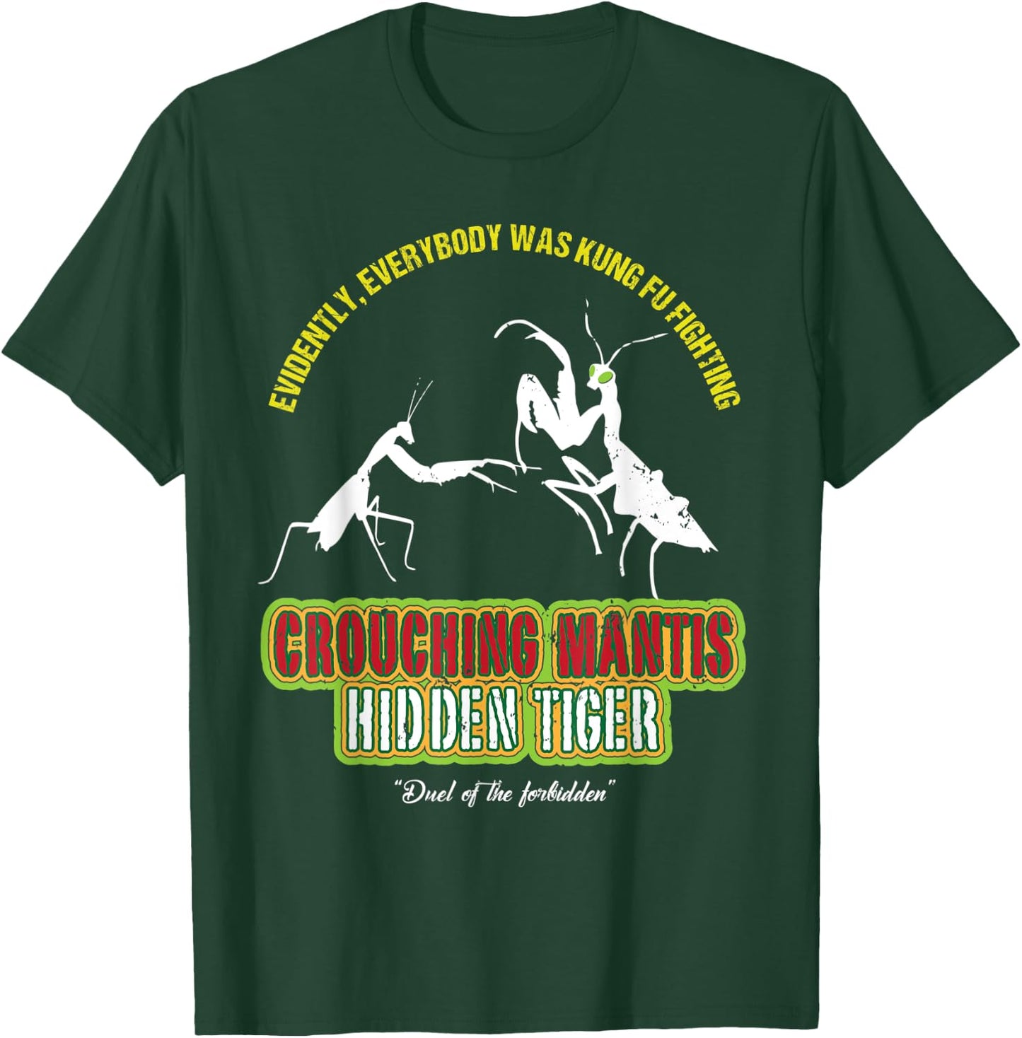 Crouching Mantis Hidden Tiger Kung Fu Fighting T-Shirt - T-Shirt | Forest