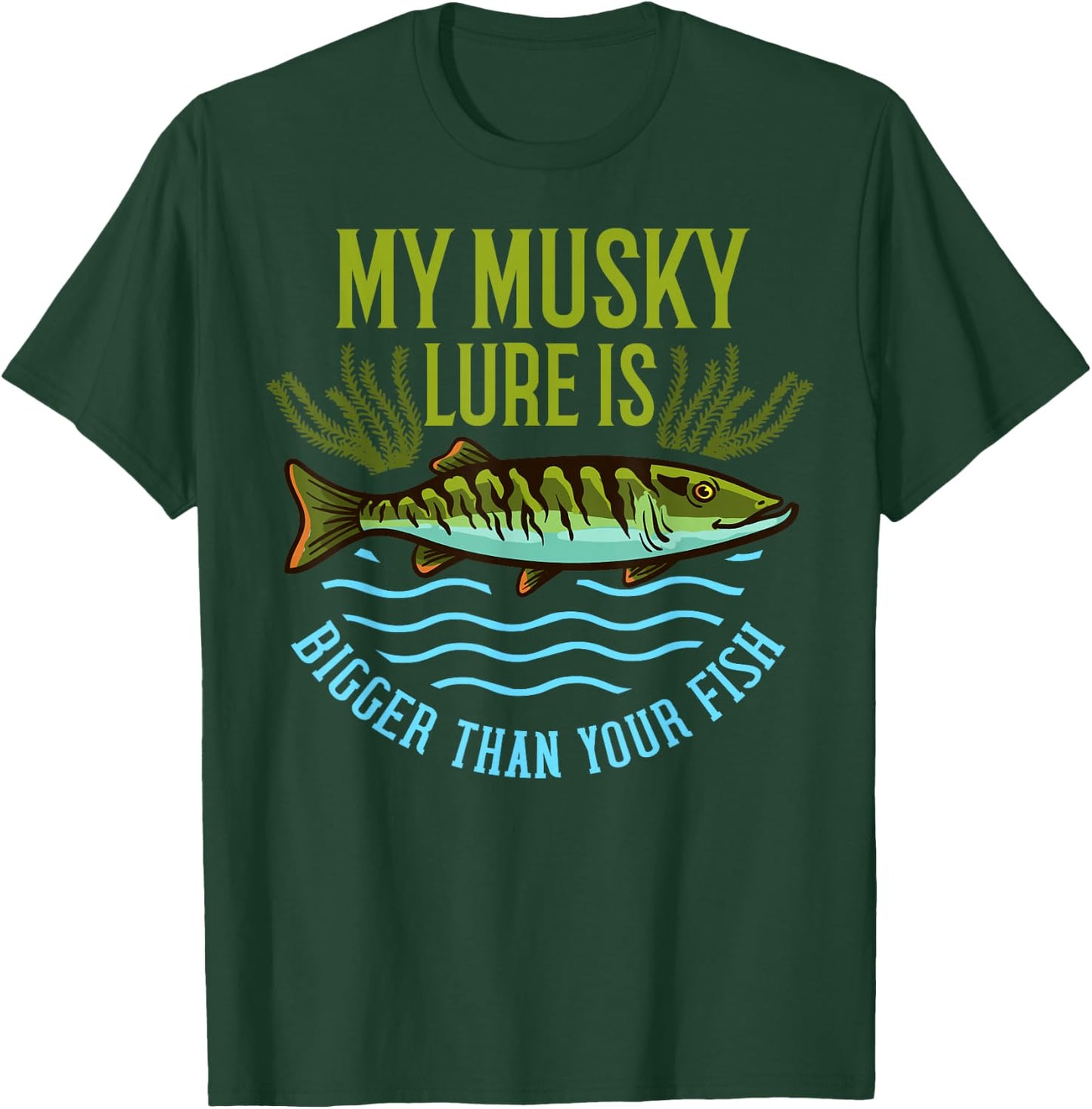 Musky Fishing Gift Muskie Lure Muskellunge T-Shirt - T-Shirt | Forest