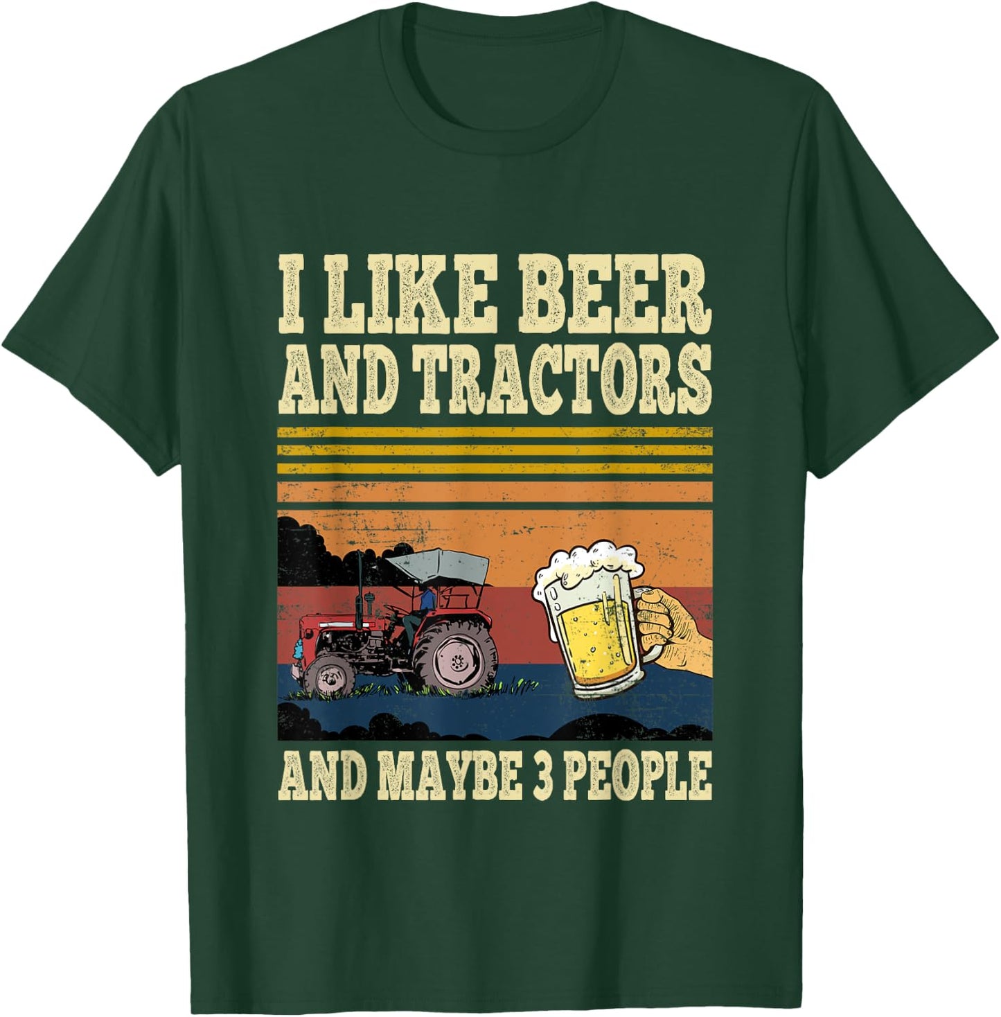 I Like Beer Tractors and Maybe 3 People Funny farmer Vintage T-Shirt - T-Shirt | Forest