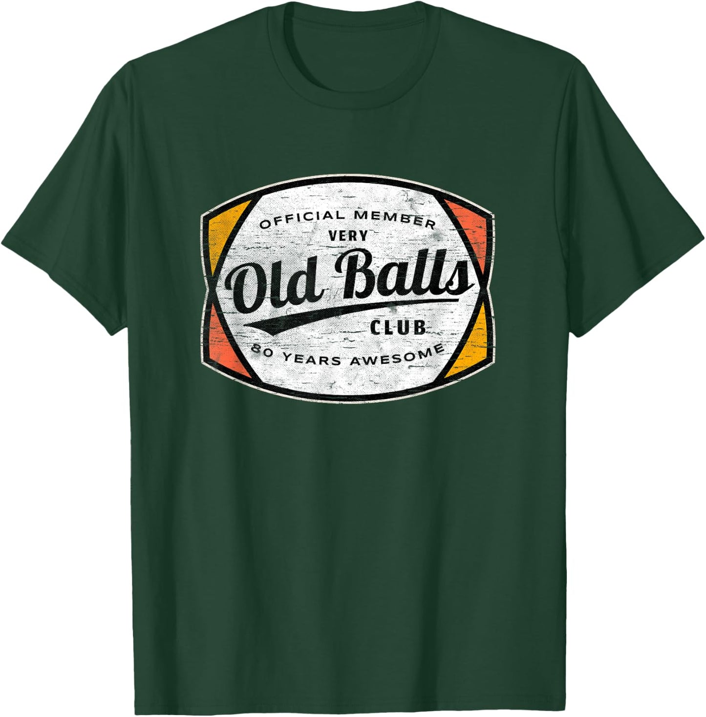 Old Balls Club 80 Years of Awesome 1940 Funny 80th Birthday T-Shirt - T-Shirt | Forest