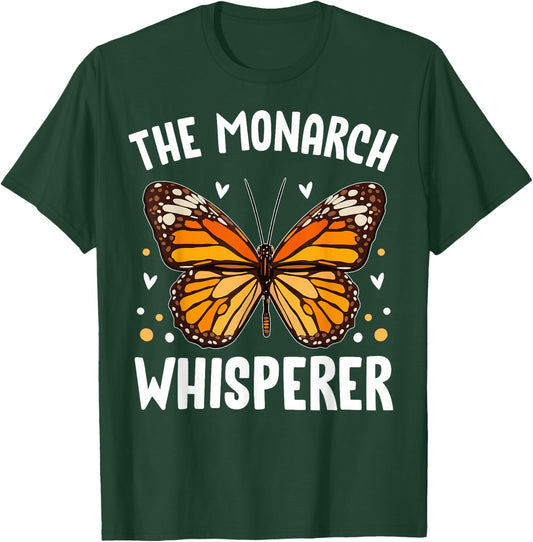 Monarch Butterflies Bugs Entomologists the Monarch Whisperer T-Shirt - T-Shirt | Forest