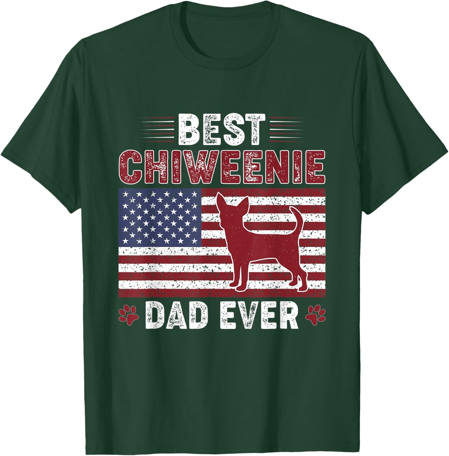 Best CHIWEENIE Dad Ever American flag Dog Dad T-Shirt - T-Shirt | Forest