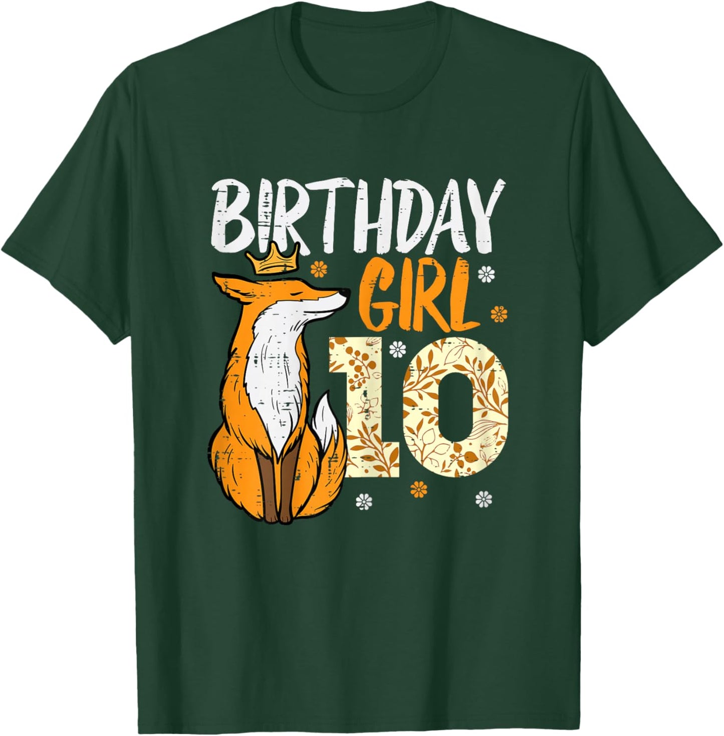 Birthday Girl 10 Fox Crown 10th Bday Party Animal Girls Kids T-Shirt - T-Shirt | Forest