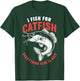 Catfish Fishing I Fish For Catfish Everything Else Is Bait T-Shirt - T-Shirt | Forest