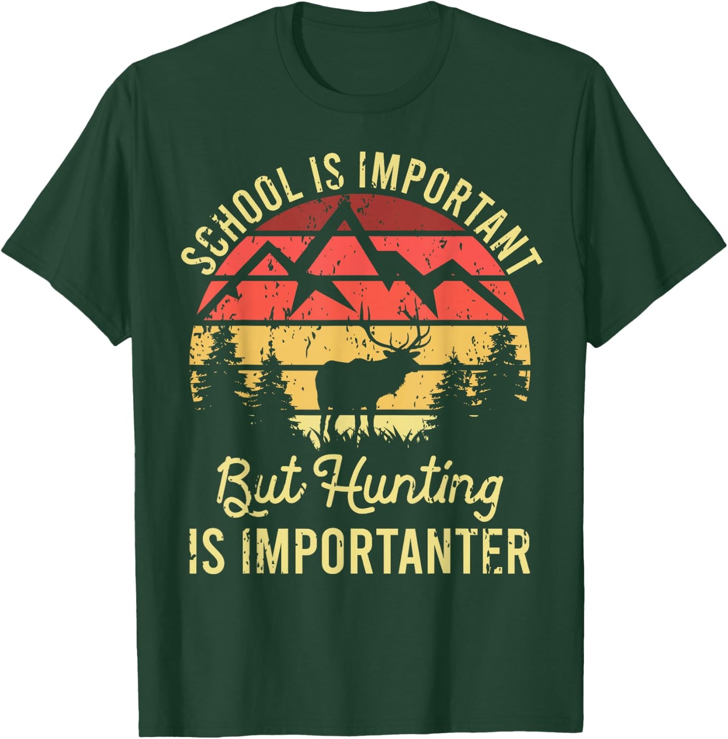 School is Important But Hunting is Importanter Kids Youth T-Shirt - T-Shirt | Forest