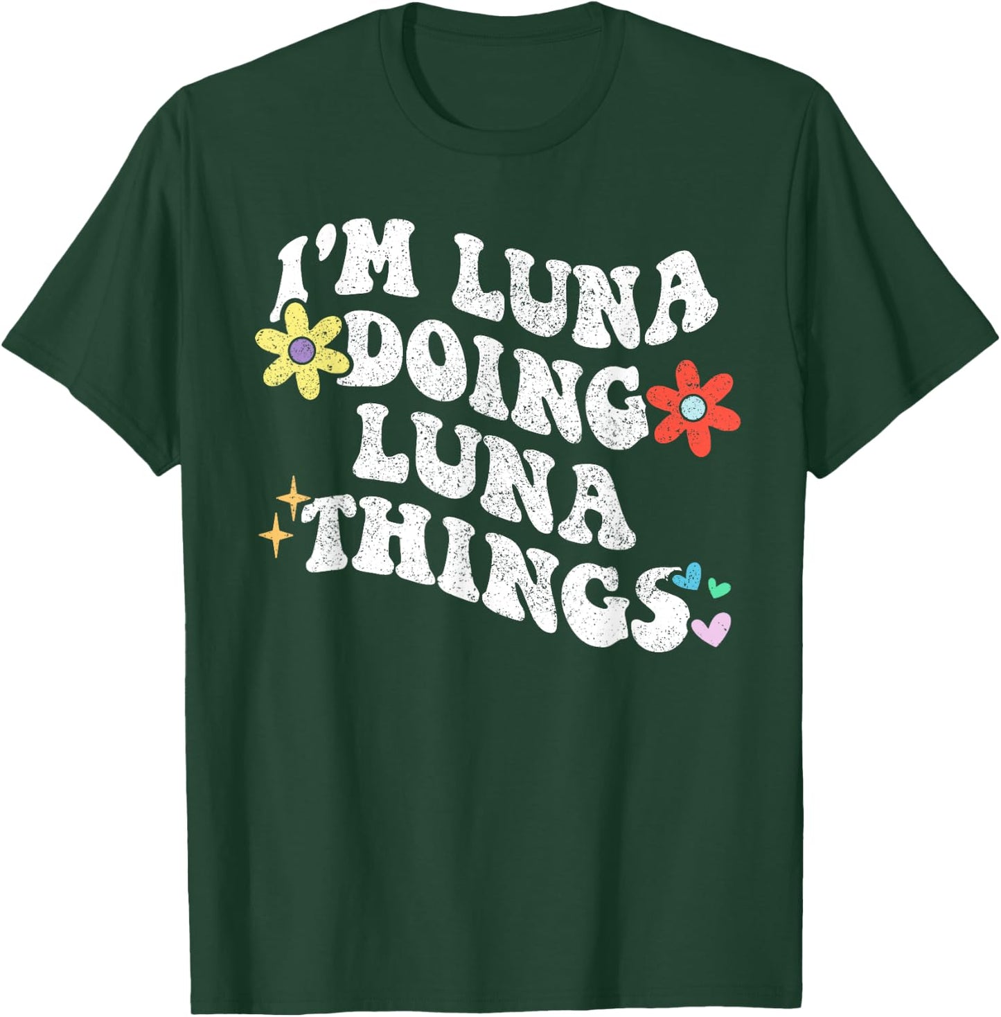 Retro Groovy Im LUNA Doing LUNA Things Funny Mother's Day T-Shirt - T-Shirt | Forest