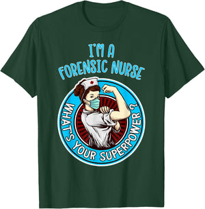 Forensic Nurse Shirt Nursing Apparel T-Shirt - T-Shirt | Forest