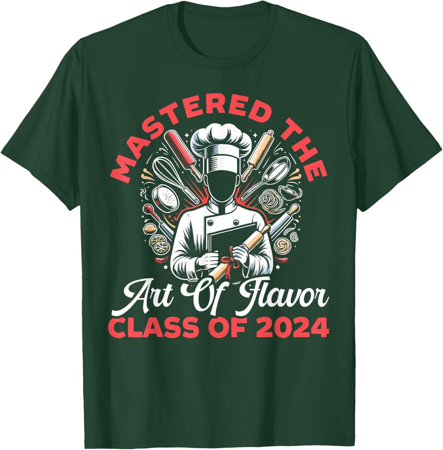 Chef Culinary Graduation Cooking Class Of 2024 Graduate T-Shirt - T-Shirt | Forest