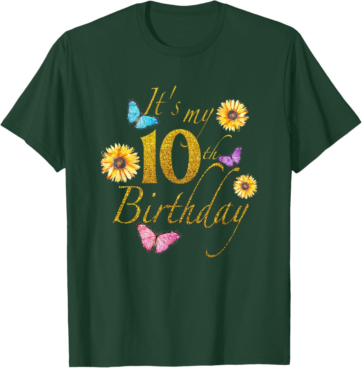 Sunflower Butterfly Happy Its My 10th Birthday Gift Shirt T-Shirt - T-Shirt | Forest