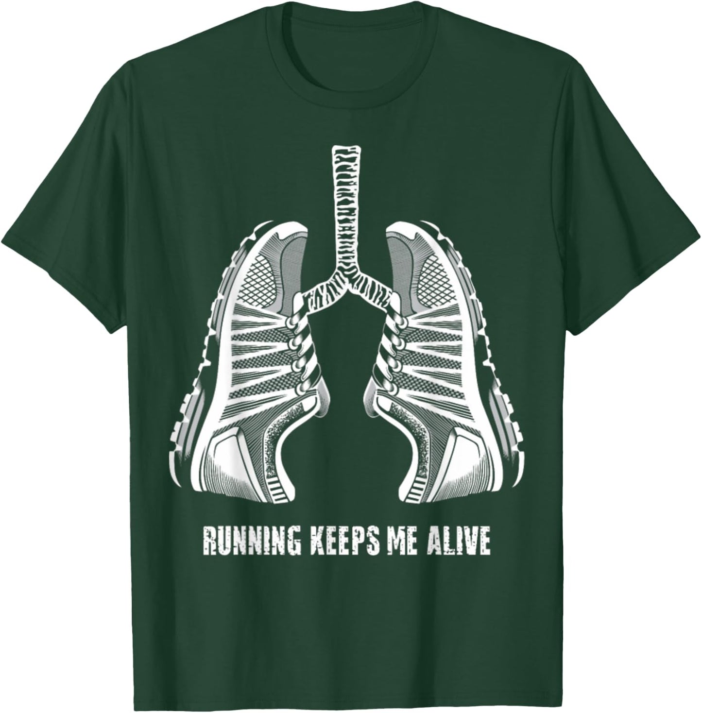 Running Keeps Me Alive T-Shirt - T-Shirt | Forest