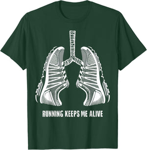 Running Keeps Me Alive T-Shirt - T-Shirt | Forest