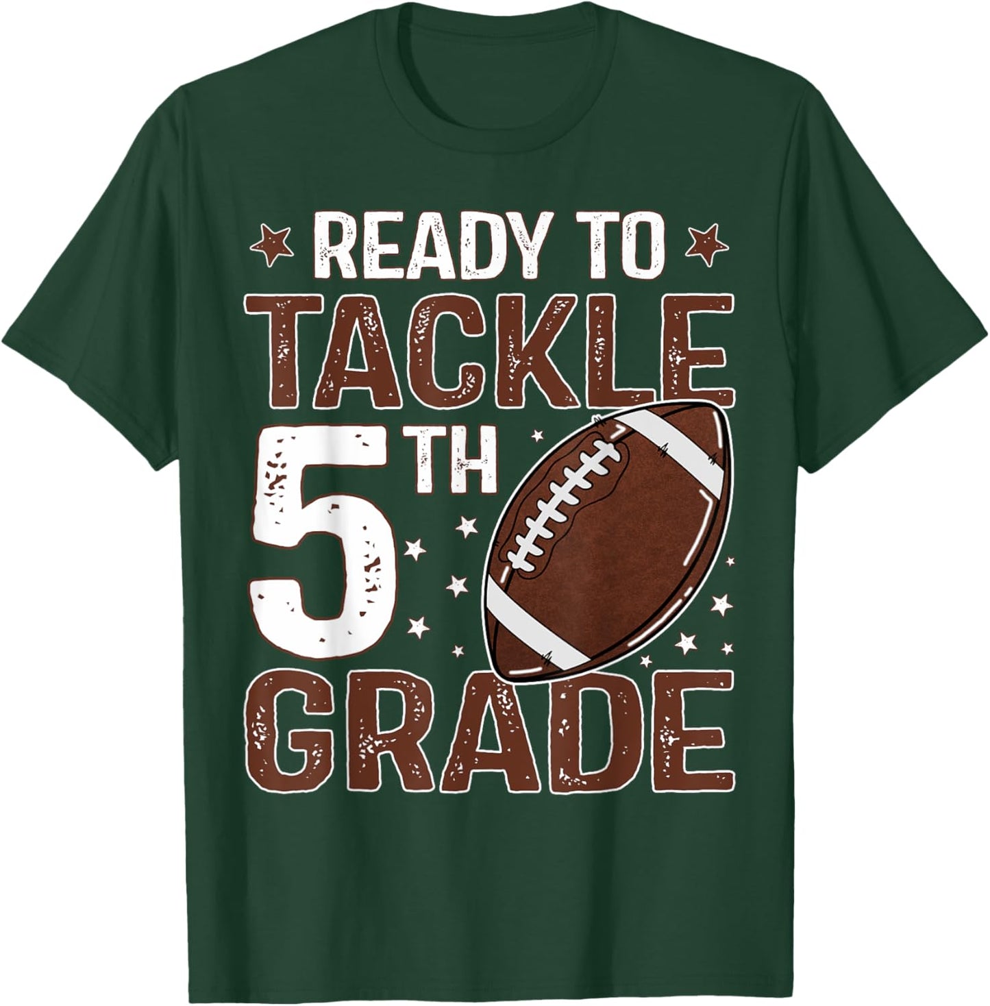 Ready To Tackle Fifth Grade First Day Of 5th Grade Boys T-Shirt - T-Shirt | Forest