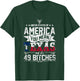 America You Mean Texas And Its 49 Bitches Texas T-Shirt - T-Shirt | Forest