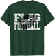 Flag Football - Grunge Flag Football Text Design T-Shirt - T-Shirt | Forest