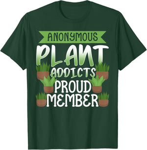 Anonymous plant addicts - funny gardening gardener gift T-Shirt - T-Shirt | Forest