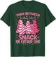 Torn Between Looking Like A Snack Or Eating One Christmas T-Shirt - T-Shirt | Forest