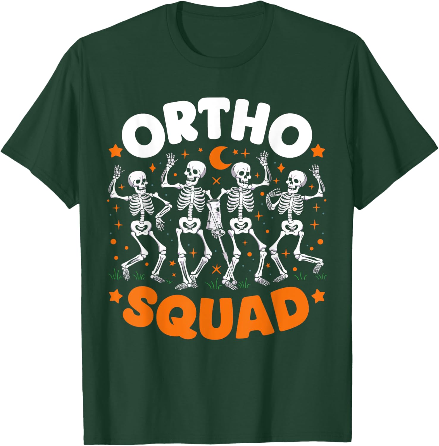 Ortho Squad Skeleton Halloween Orthopedic Nurse RN T-Shirt - T-Shirt | Forest