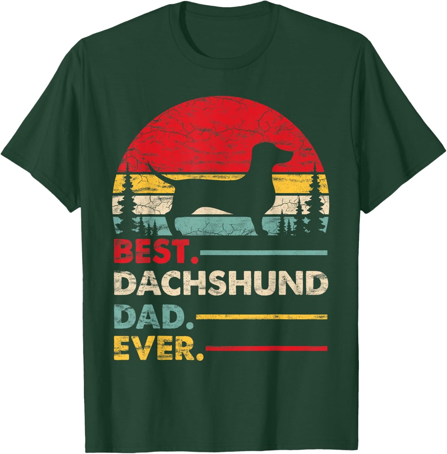 Dachshund Best Dad Ever Gift Dog Vintage Retro Men T-Shirt - T-Shirt | Forest