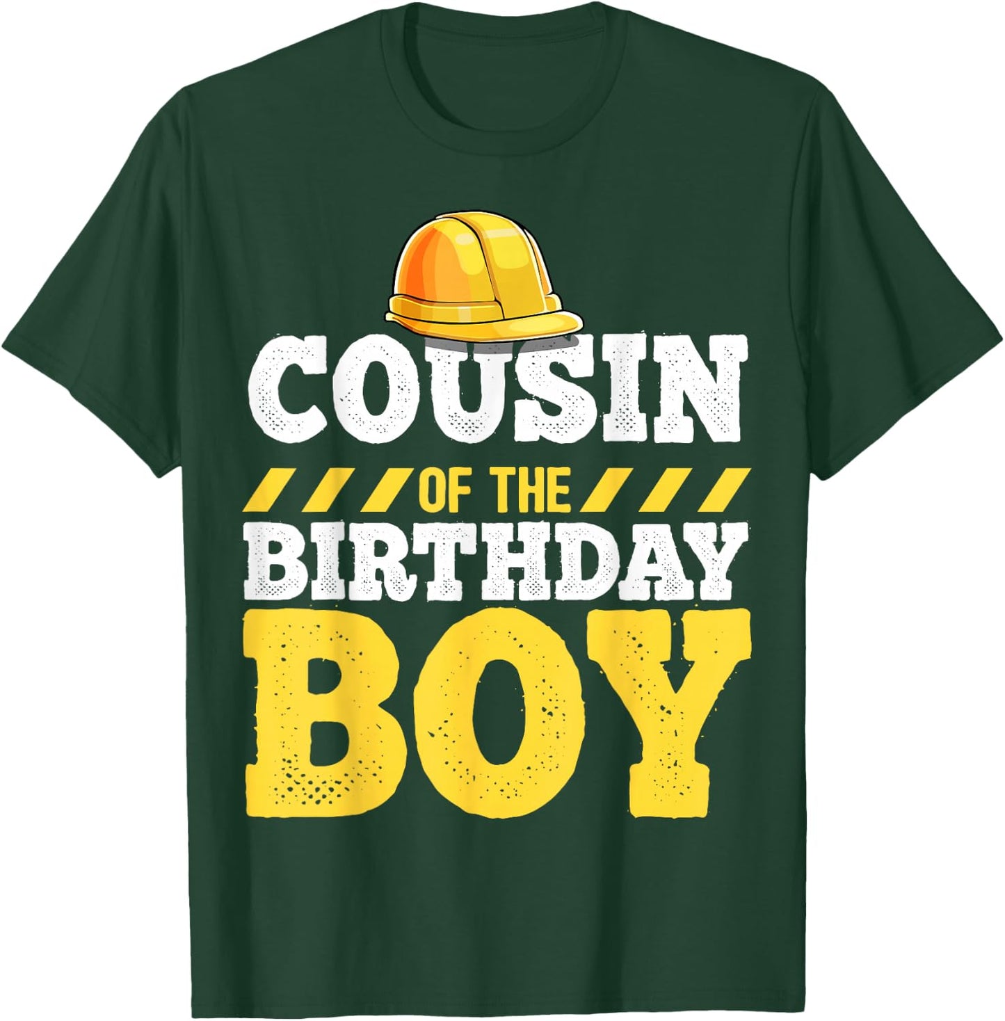 Cousin of the Birthday Boy Construction Birthday Party T-Shirt - T-Shirt | Forest