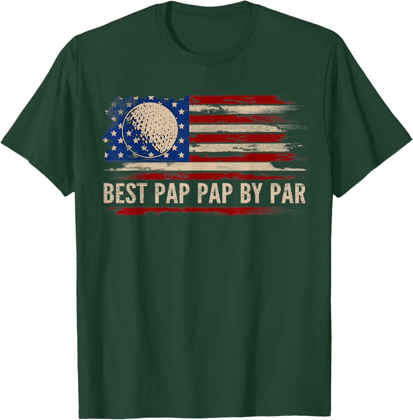 Vintage Best Pap Pap By Par American Flag Golf/Golfer Gift T-Shirt - T-Shirt | Forest