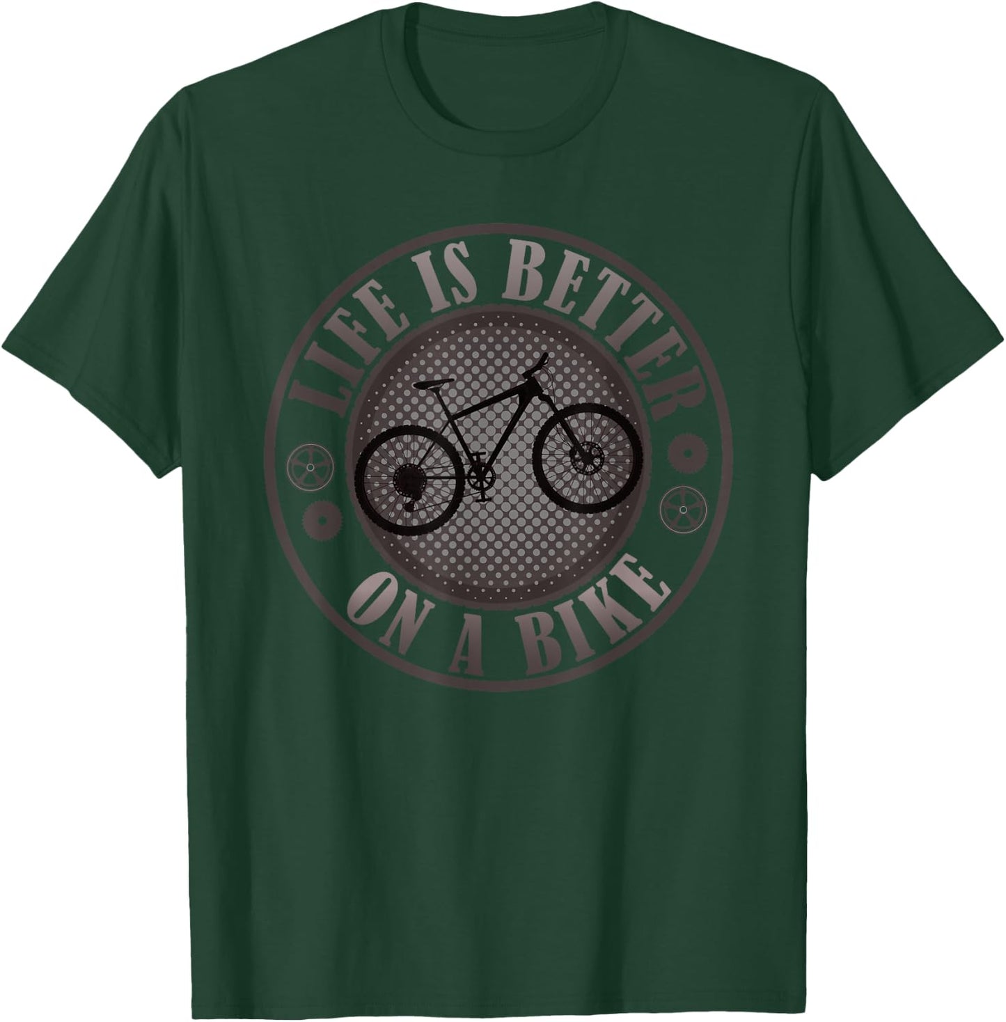 Bicycle bike life is better on a bike mountain bike BMX MTB T-Shirt - T-Shirt | Forest