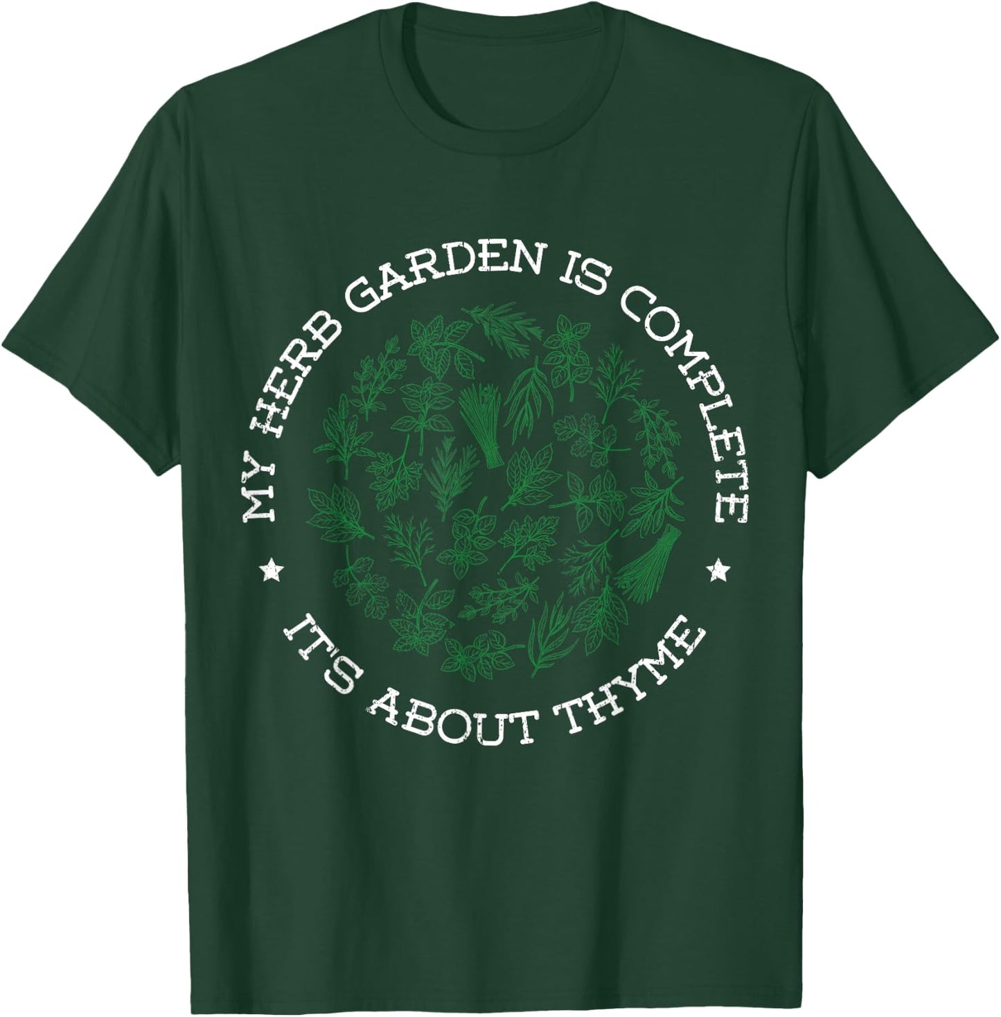 Funny Gardener Design Herb Garden is about Thyme Wordplay T-Shirt - T-Shirt | Forest