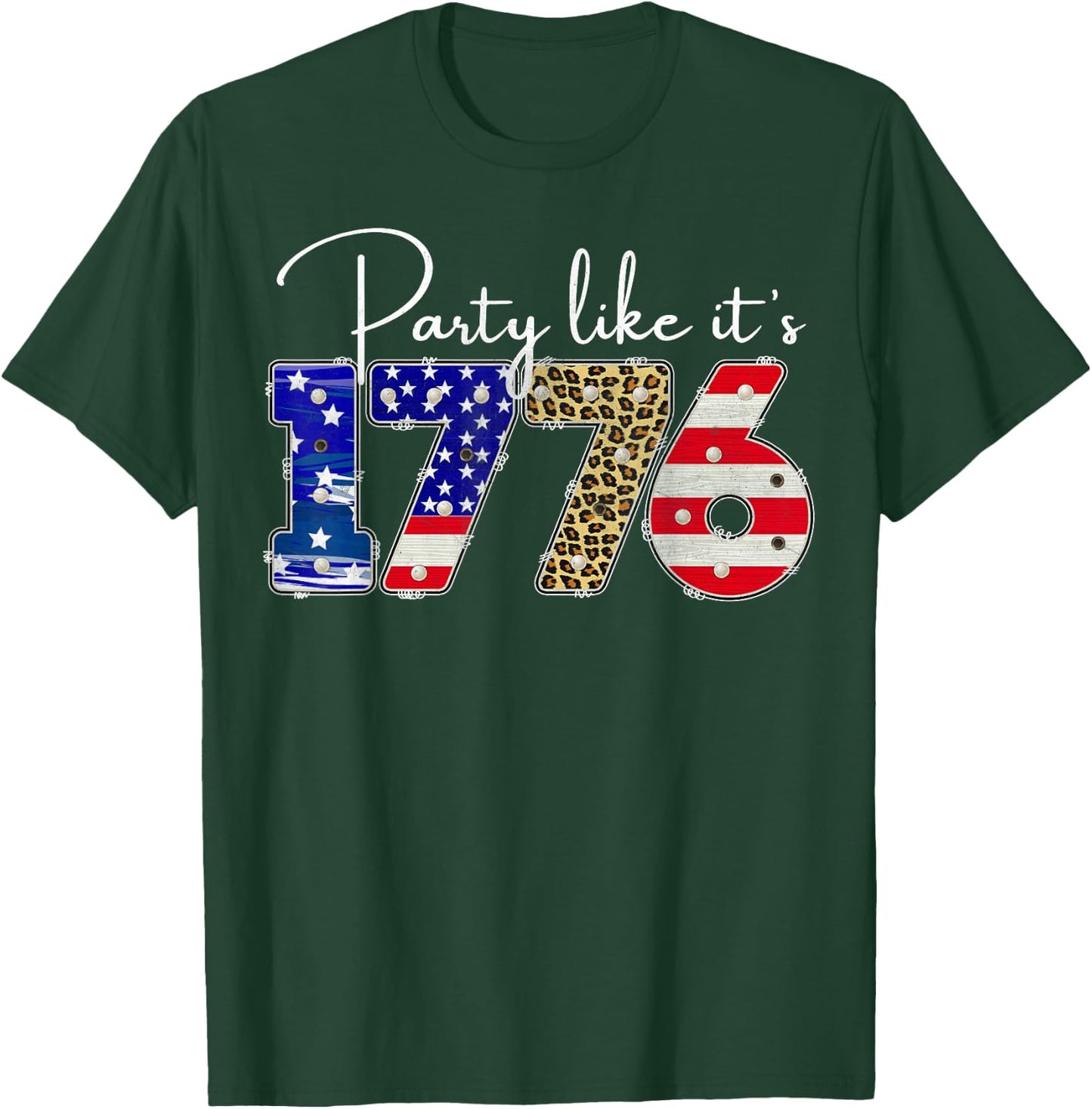 Party Like It Is 1776 Funny July 4th Party Like It Is 1776 Men T-Shirt - T-Shirt | Forest
