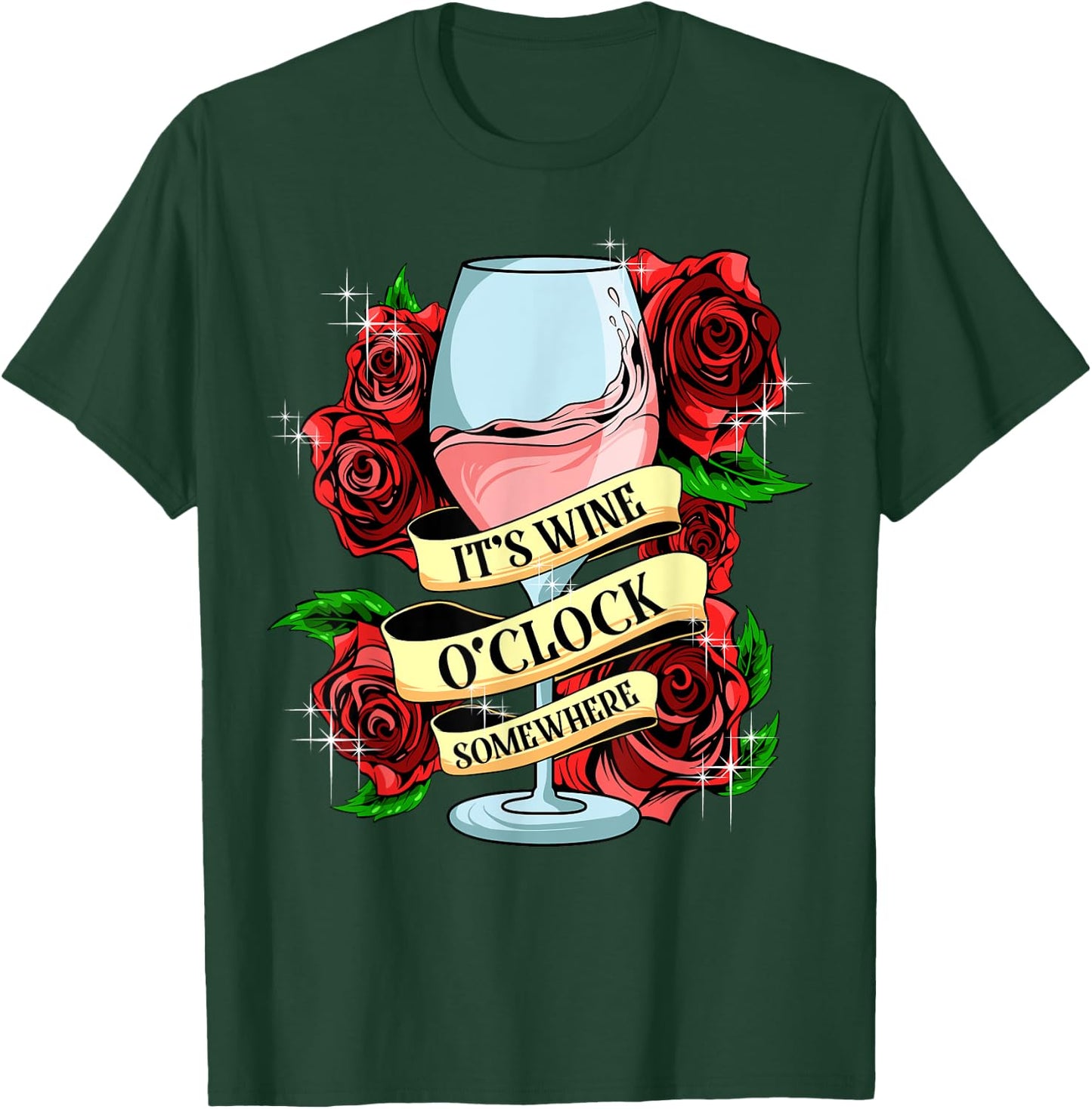 It's Wine O'Clock Somewhere Women's Funny Wine Lover Gift T-Shirt - T-Shirt | Forest