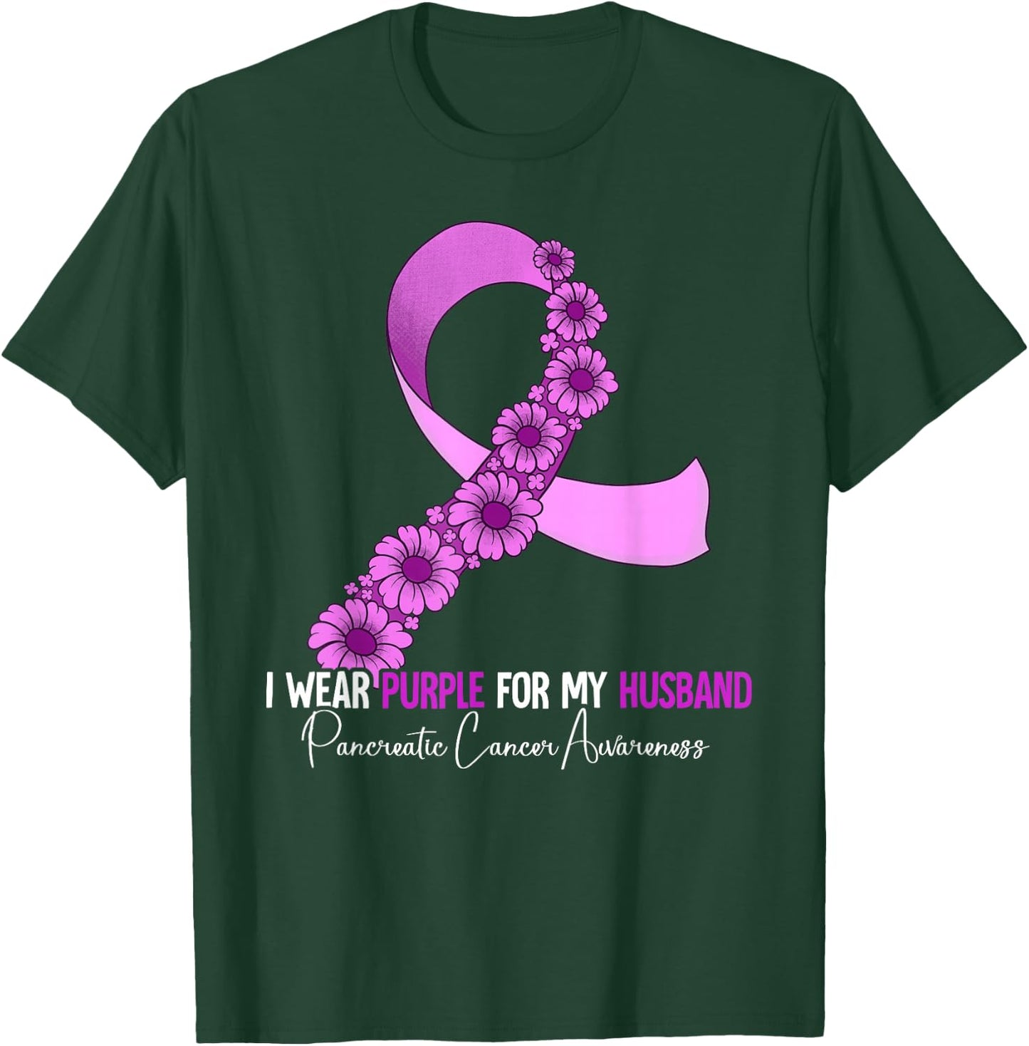 I Wear Purple For My Husband Pancreatic Cancer Awareness T-Shirt - T-Shirt | Forest